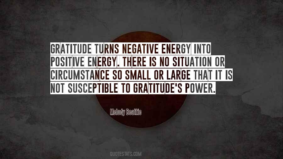 Quotes About Positive Energy #752398