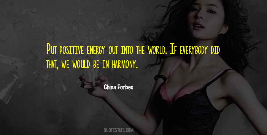 Quotes About Positive Energy #788281