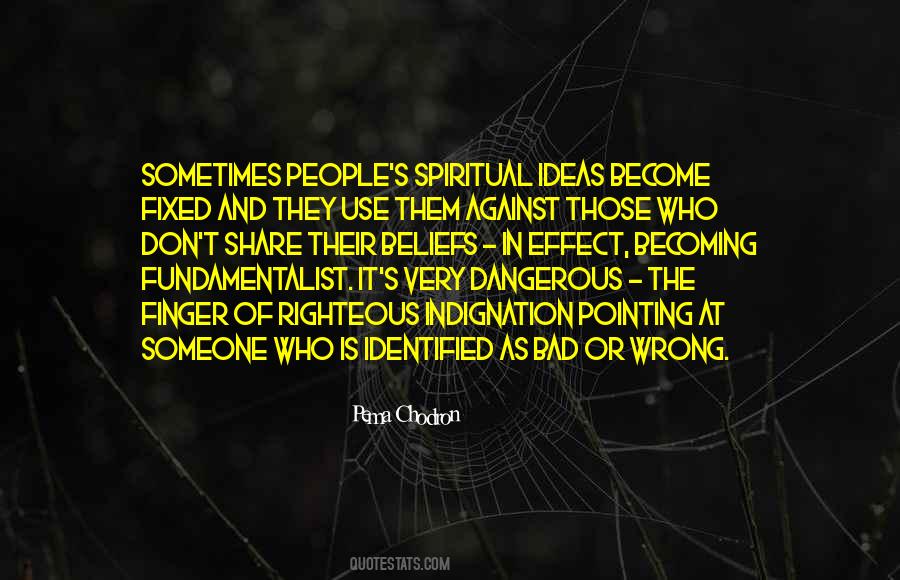 Spiritual Beliefs Quotes #404592