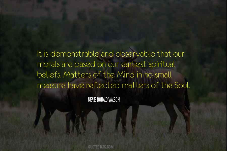 Spiritual Beliefs Quotes #98426