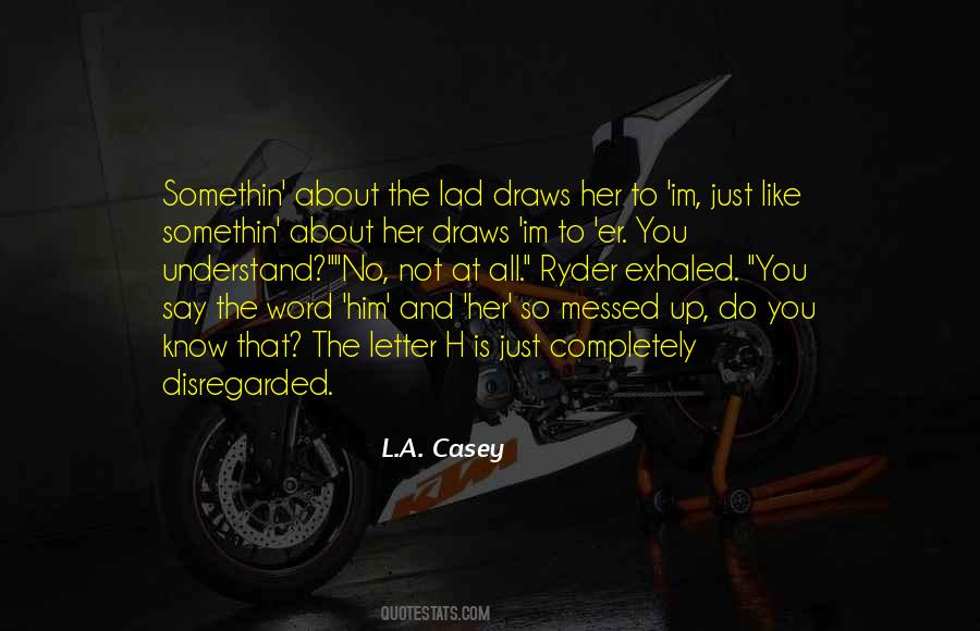 Quotes About Him And Her #1499873