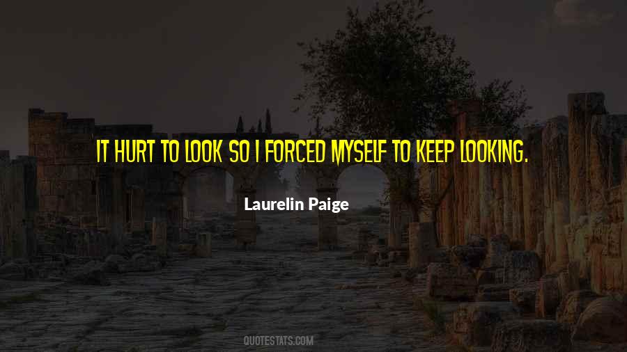 To Keep Looking Quotes #1497077