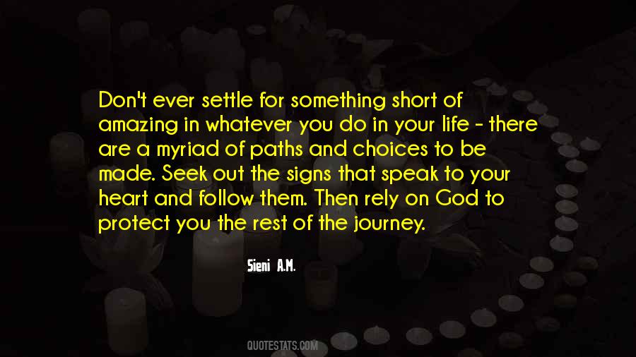 Speak Your Heart Quotes #1327885