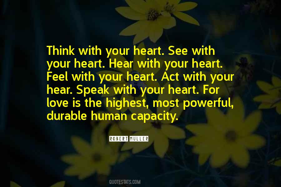 Speak Your Heart Quotes #222711