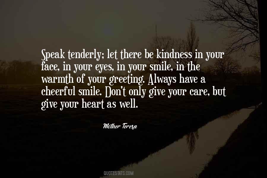 Speak Your Heart Quotes #712182