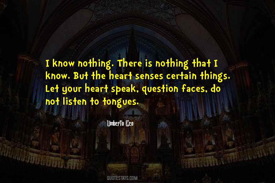 Speak Your Heart Quotes #897999