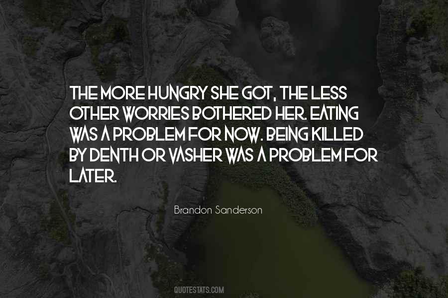 Eating Less Quotes #1486429