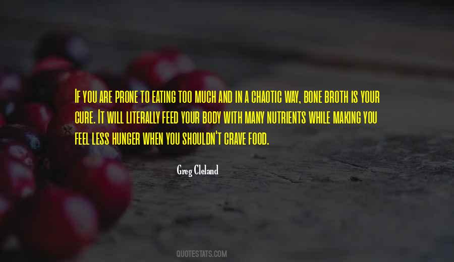 Eating Less Quotes #193476