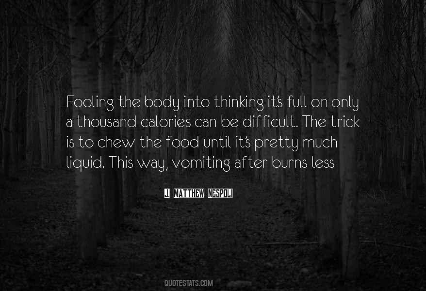 Eating Less Quotes #50647