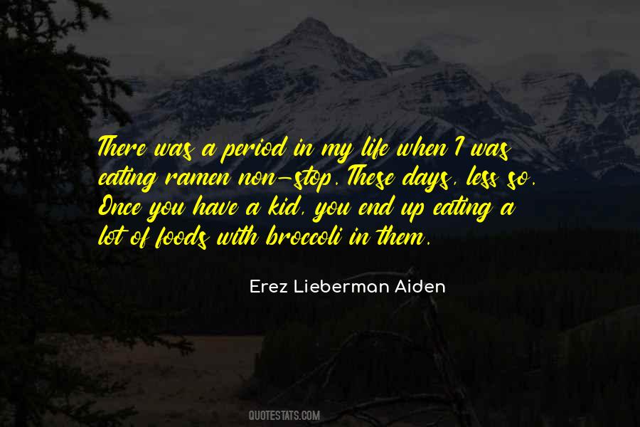 Eating Less Quotes #621684