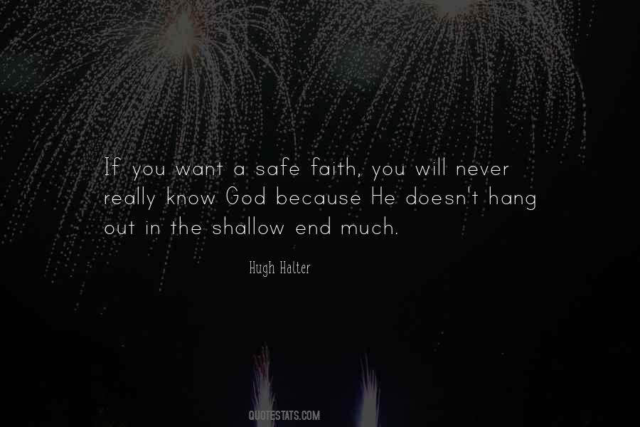 Quotes About Shallow Faith #1391953