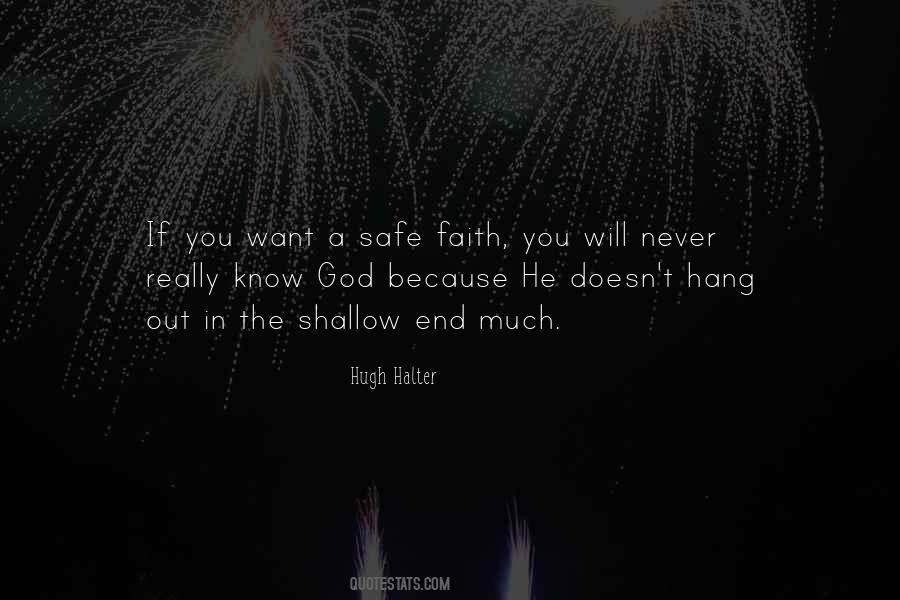Quotes About Shallow Faith #1391953