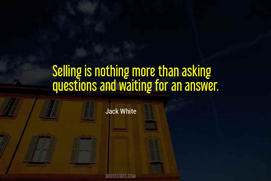 Quotes About Asking For Nothing #1098477