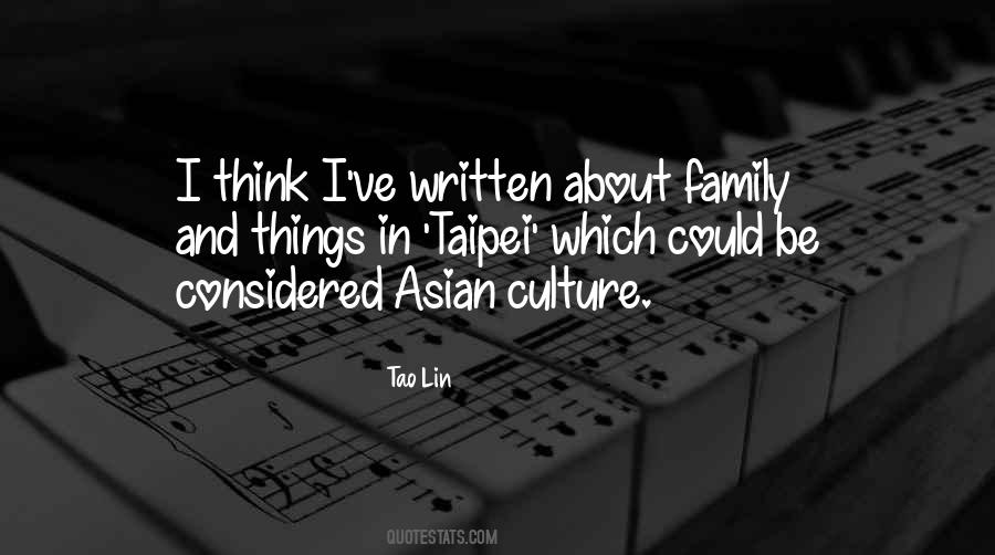Quotes About Asian Culture #924295