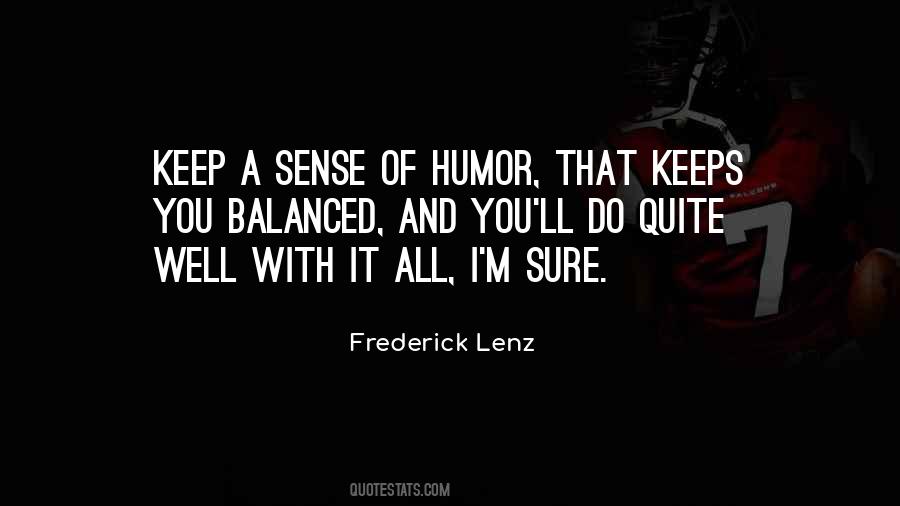 Quotes About Sense Of Humor #1135377