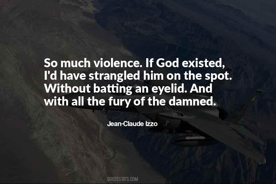 Violence With Violence Quotes #148577