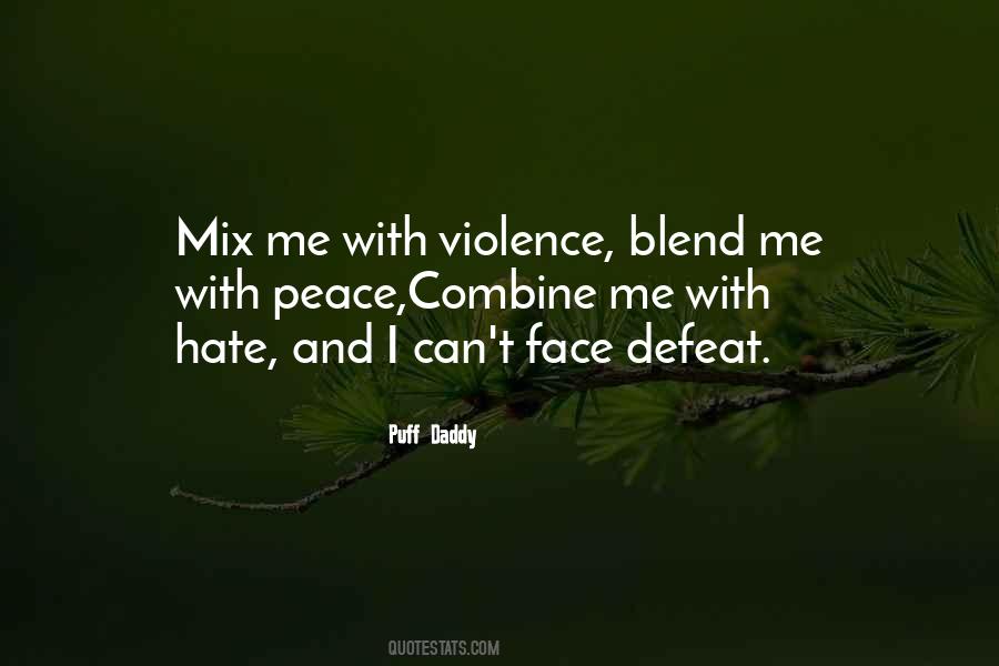 Violence With Violence Quotes #160727