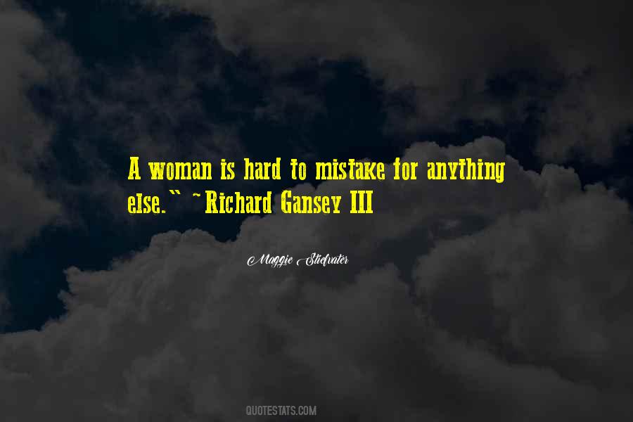 Richard Gansey Iii Quotes #480721