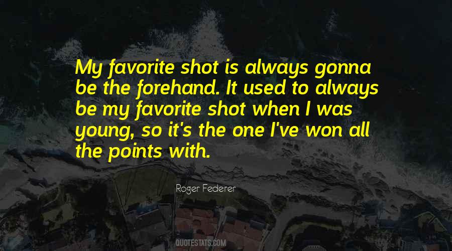 Quotes About One Shot #418066 Quotes About One Shot #418066