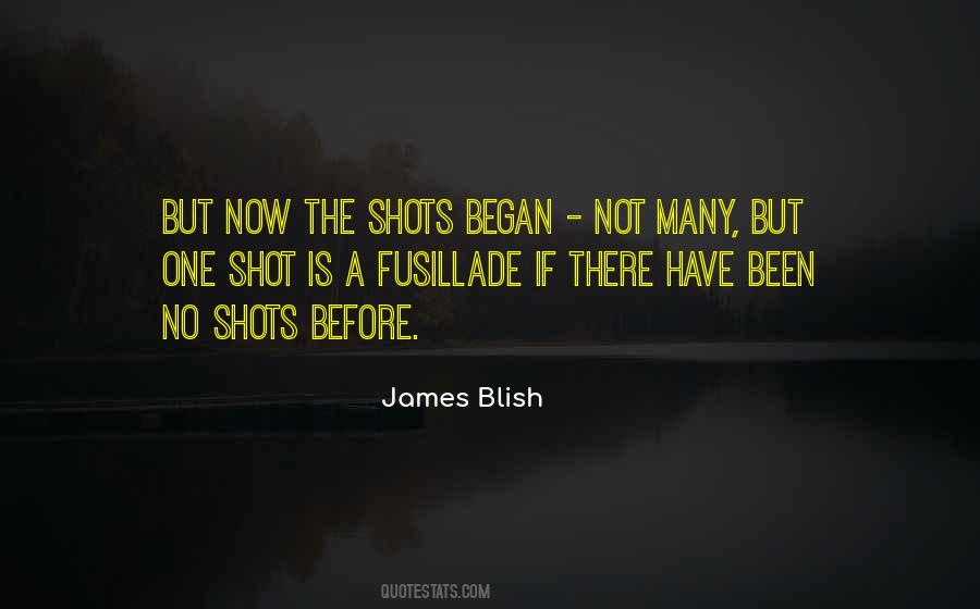 Quotes About One Shot #943972