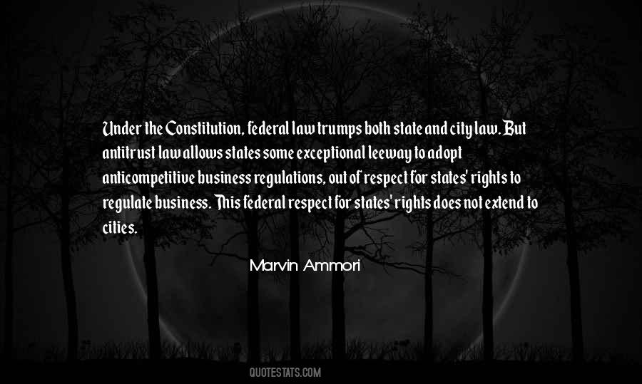 Quotes About Business Regulations #1145949