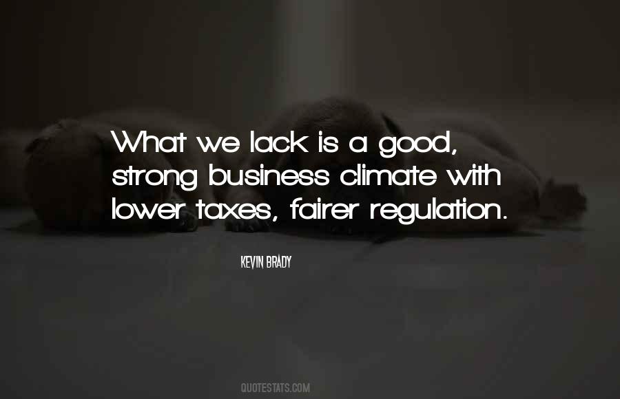 Business Regulation Quotes #1303390
