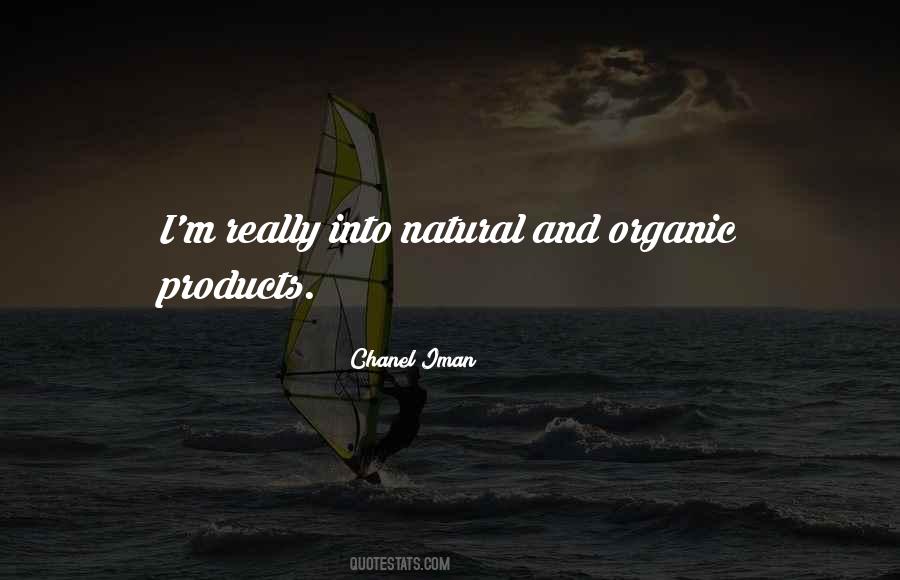 Quotes About Natural Products #446137