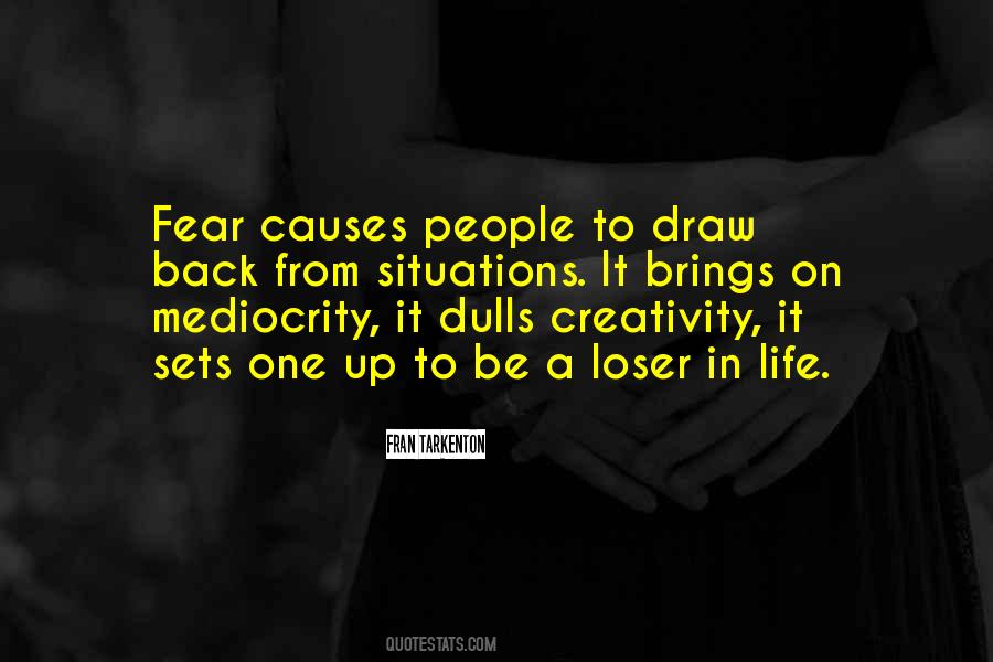 Quotes About Mediocrity In Sports #749954