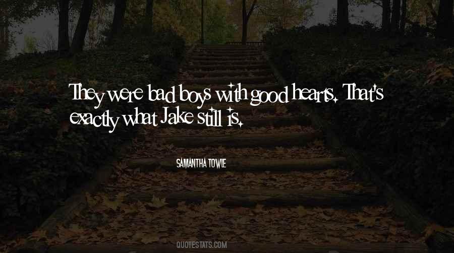 Good Boys Quotes #105442