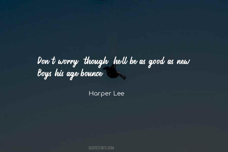 Good Boys Quotes #647464