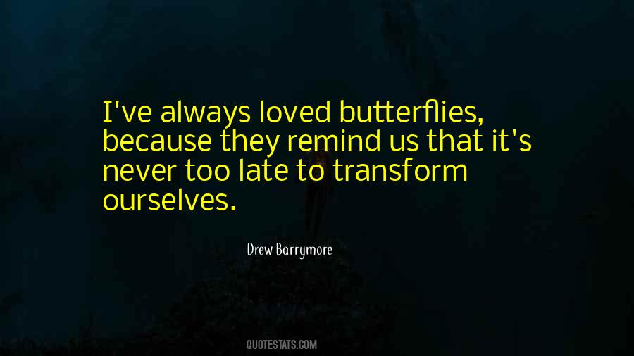 Quotes About Love Butterflies #1197042