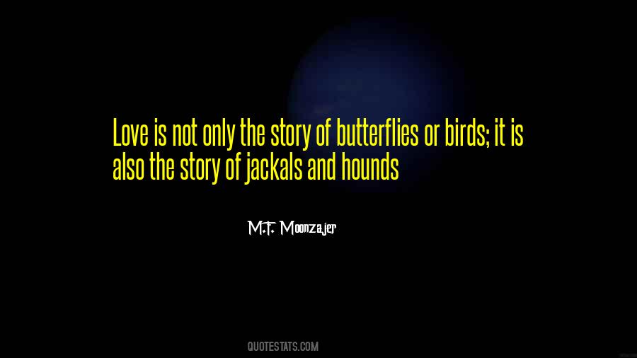 Quotes About Love Butterflies #1212200