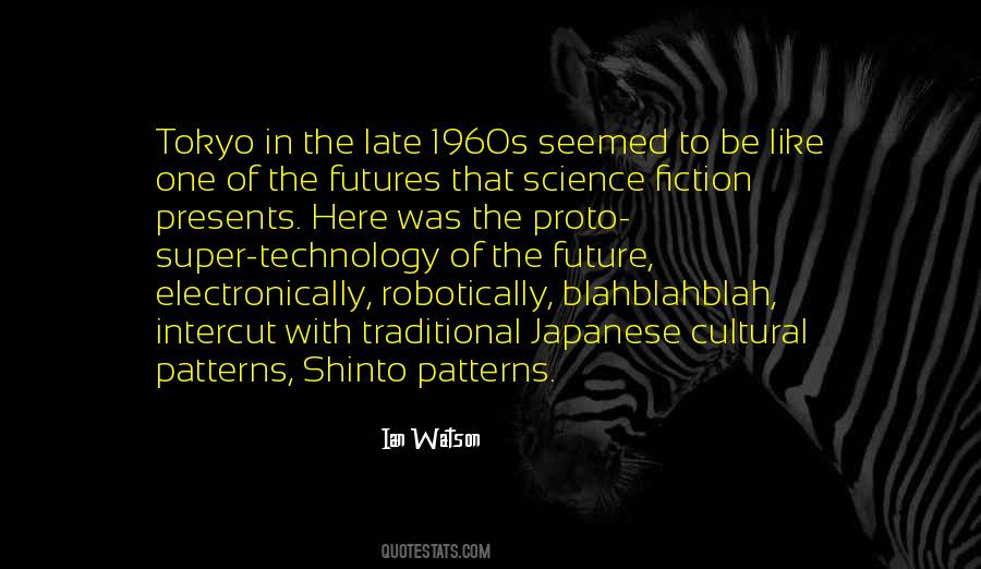 Quotes About The Future Of Technology #165781