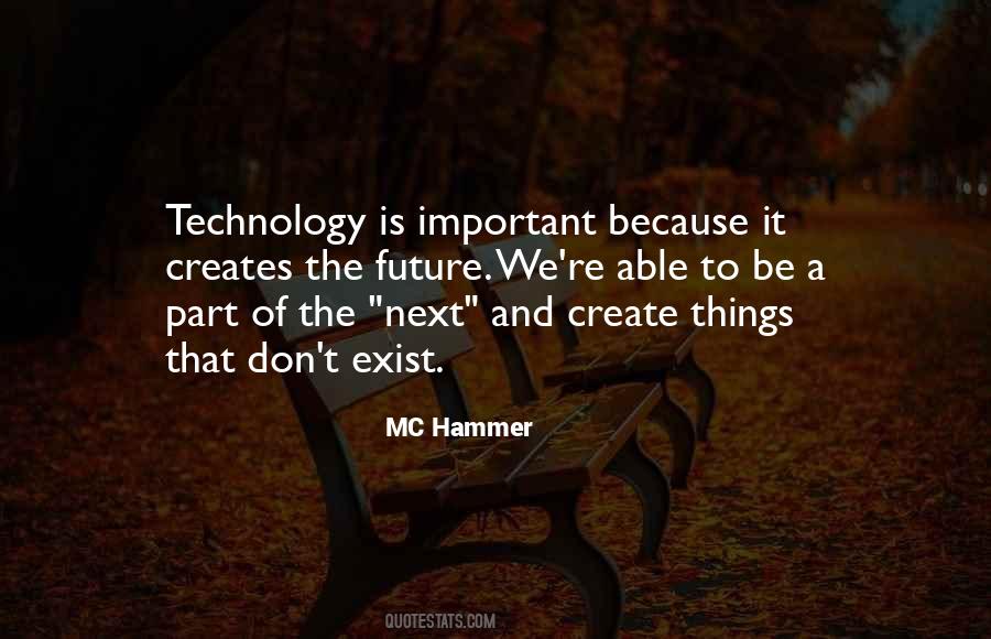 Quotes About The Future Of Technology #1713690