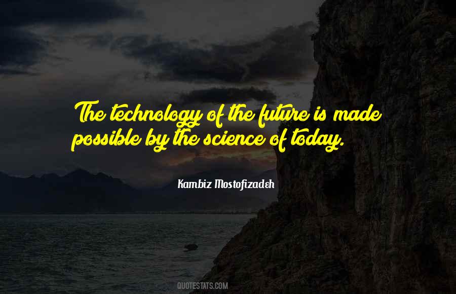 Quotes About The Future Of Technology #1767779