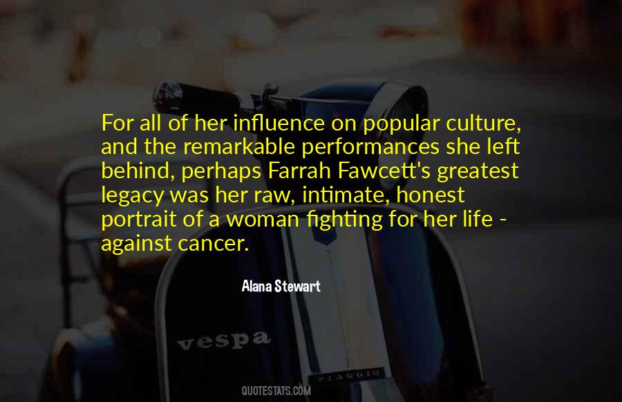 Quotes About Legacy Left Behind #1621328