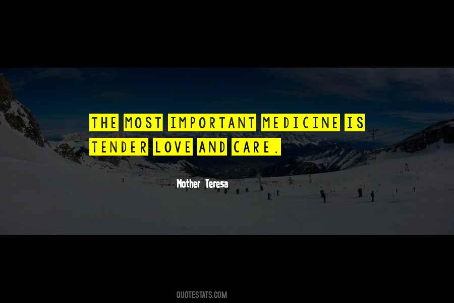 Quotes About Love And Care #1772837