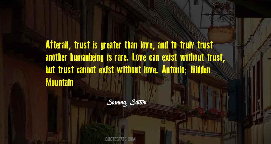 Quotes About Love Without Trust #162311