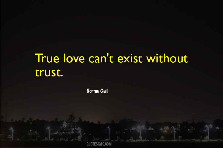 Quotes About Love Without Trust #376199