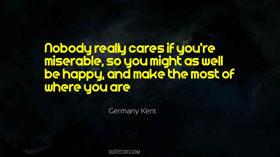 Quotes About Happy Where You Are #661267