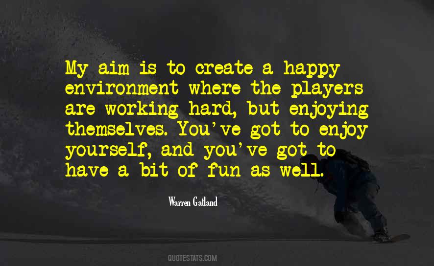 Quotes About Happy Where You Are #70331