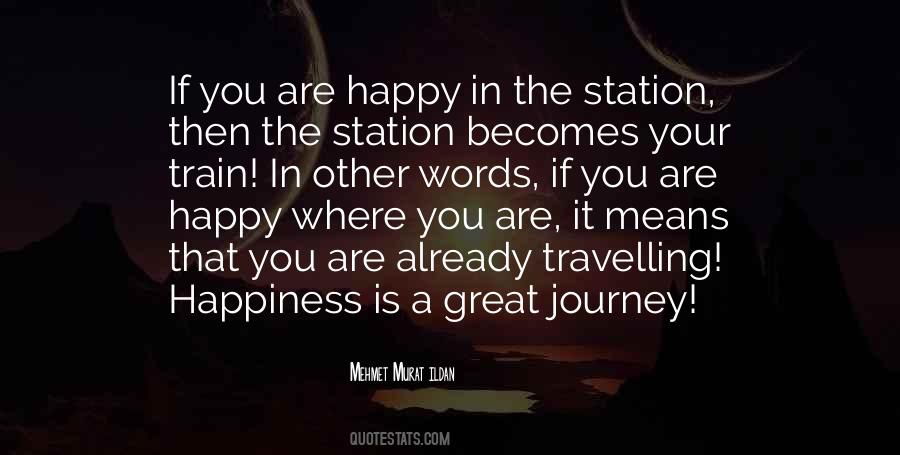 Quotes About Happy Where You Are #88516