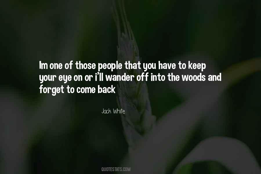 One Of Those People Quotes #1351125