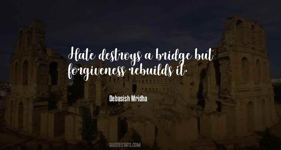 Forgiveness Rebuilds Quotes #340976