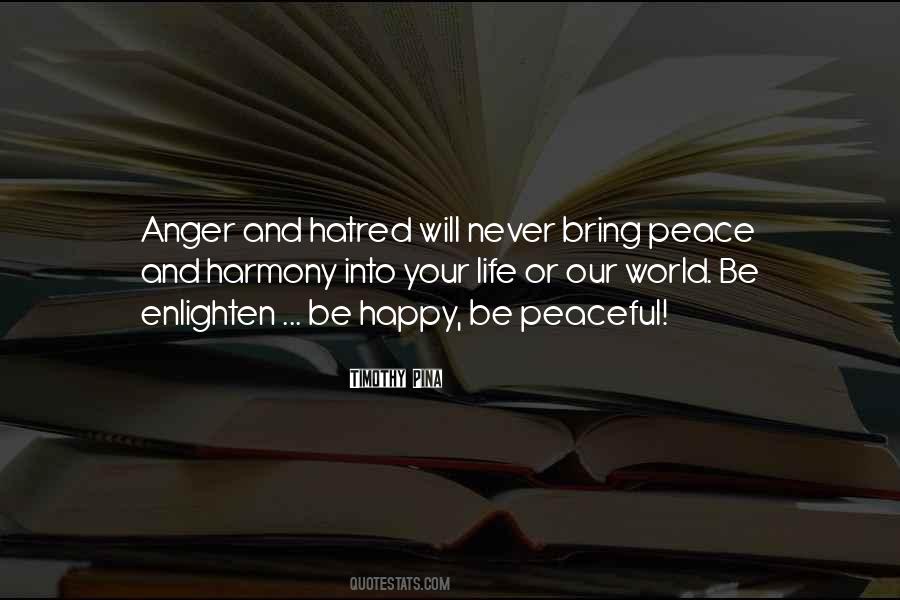 Quotes About Anger And Hatred #1093167