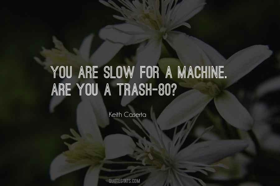Machine Intelligence Quotes #589736