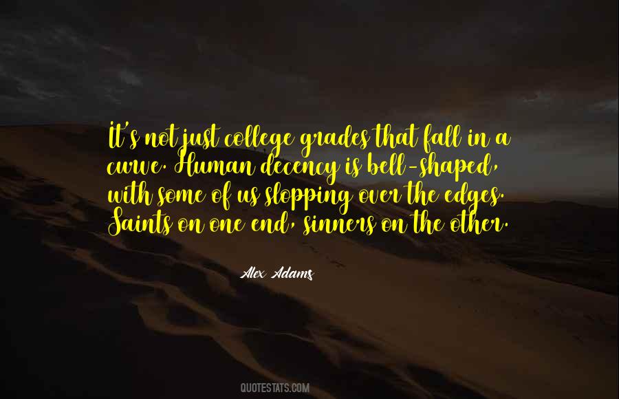 Quotes About Grades In College #572600