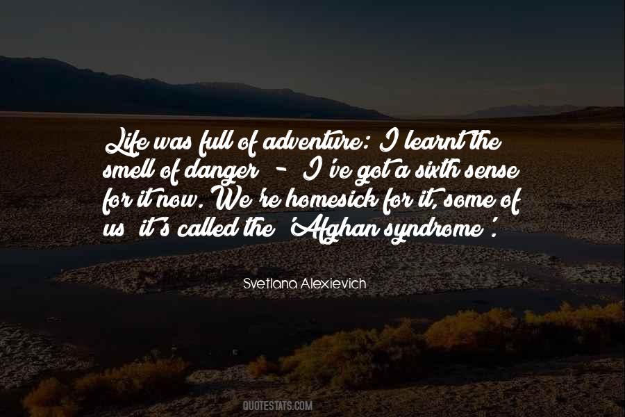 Quotes About Life Of Adventure #227566