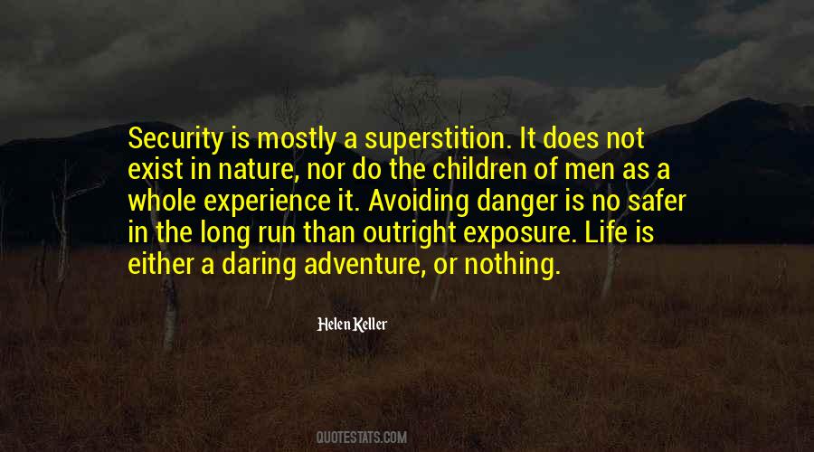 Quotes About Life Of Adventure #278249