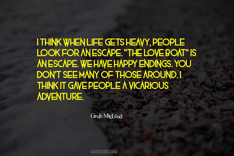 Quotes About Life Of Adventure #336987